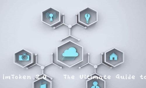 Understanding imToken 2.0 – The Ultimate Guide to WBTC Wallets