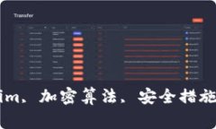 Tokenim安全性, Tokenim, 加密算法, 安全措