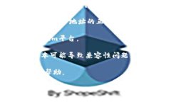 看起来您提到的问题与Tokenim相关，似
